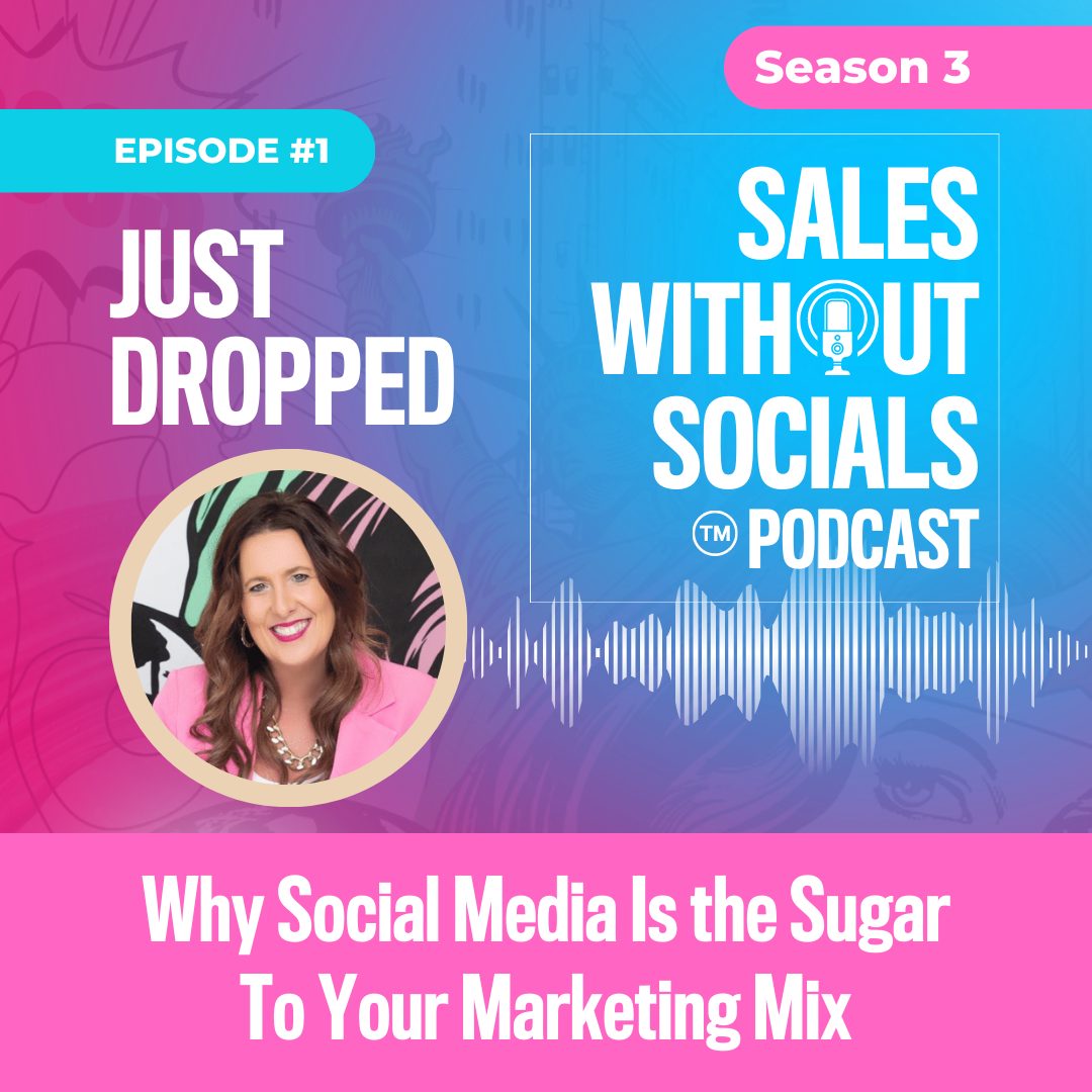 Sales Without Socials Podcast Episode 1