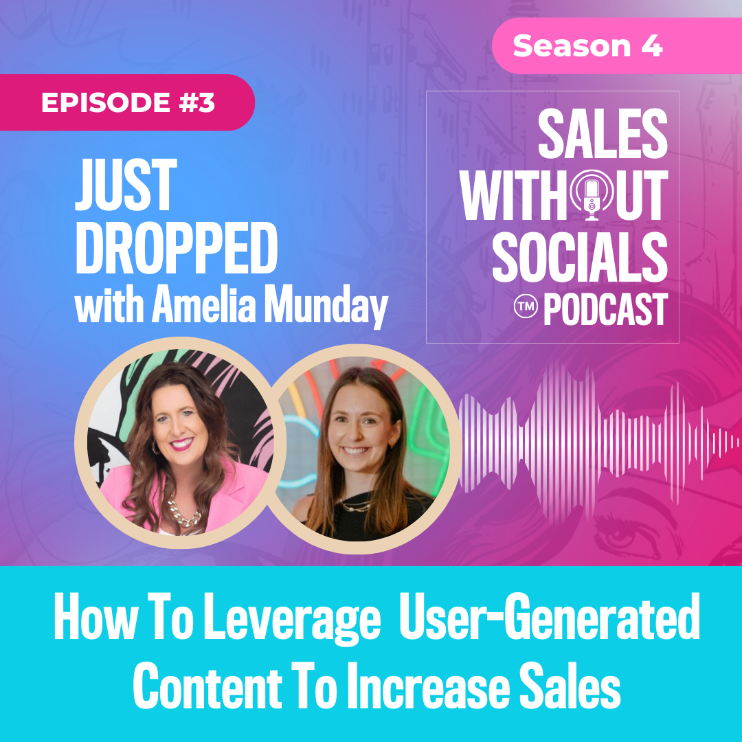 Sales Without Socials Podcast S4 Episode 3