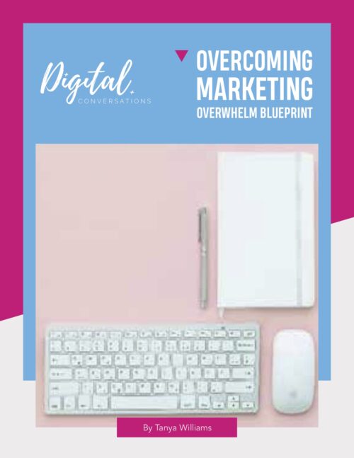 Overcoming Marketing Overwhelm Blueprint