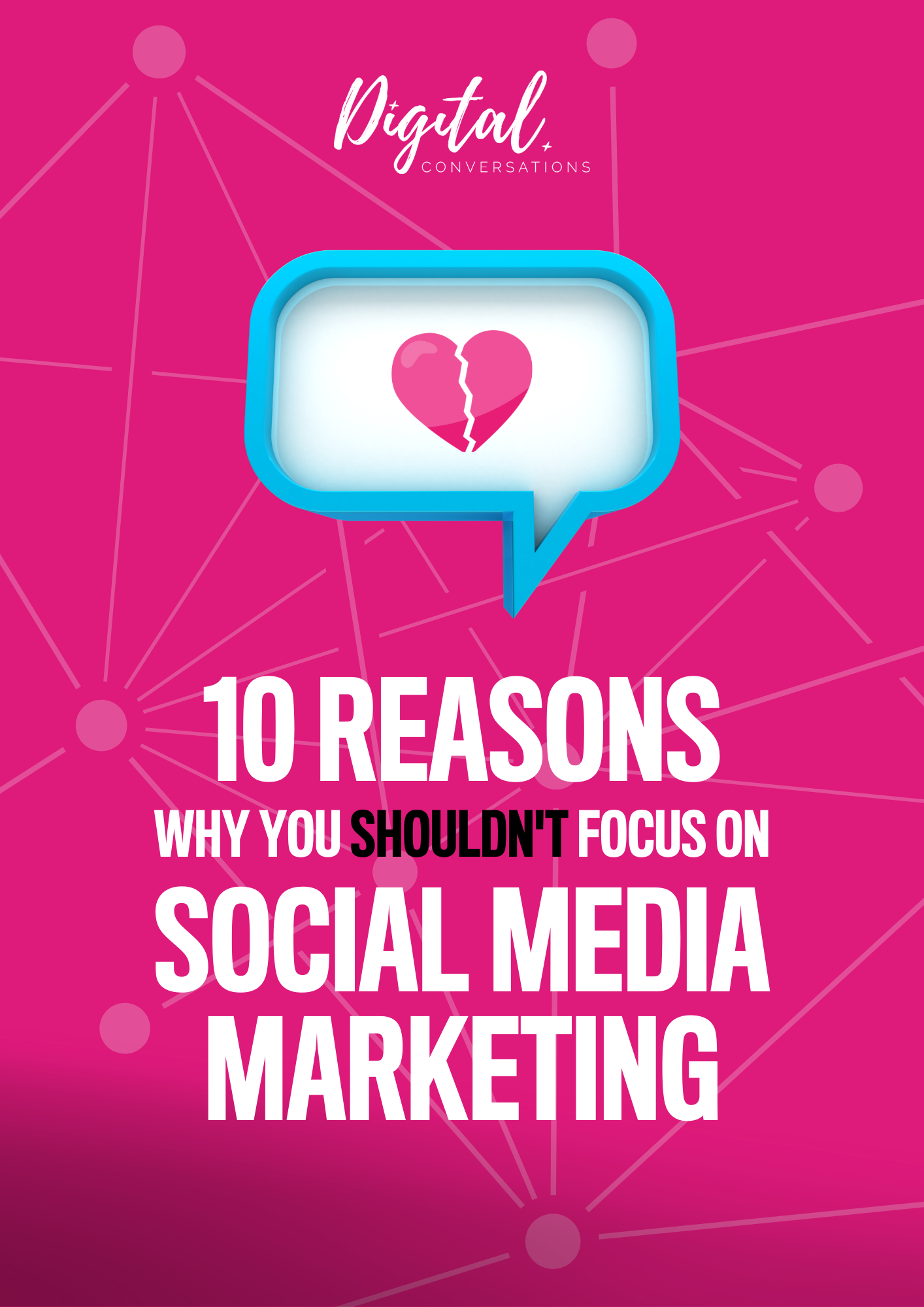 10 Reasons why you shouldn’t focus on social media marketing PDF Download
