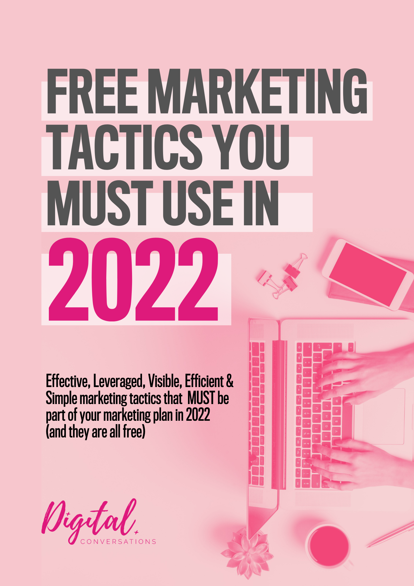 Free Marketing Tactics You Must Use in 2022 PDF Download